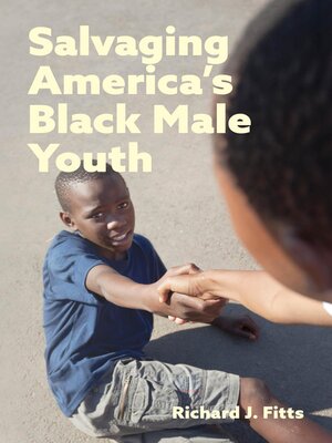 cover image of Salvaging America's Black Male Youth